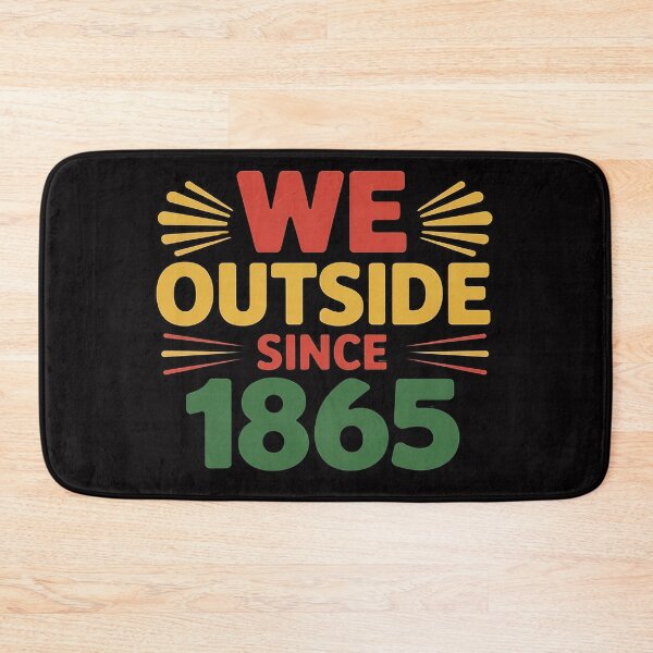 Item preview, We Outside Since 1865 Black Pride Afro Juneteenth designed and sold by jewellmeyers.