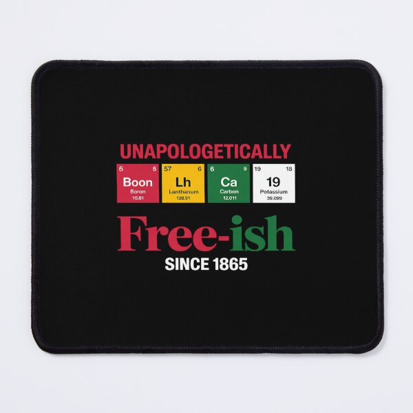 Item preview, Unapologetically Black Free-Ish Since 1865 Juneteenth designed and sold by traceydowns.