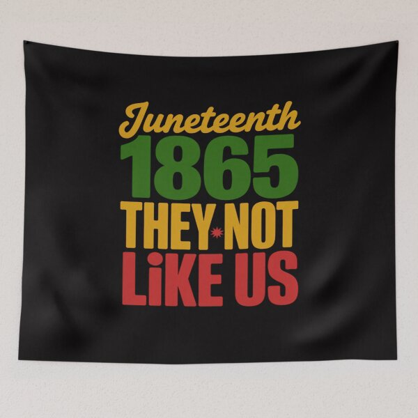 Item preview, They Don’t Like Us Juneteenth 1865 Black Pride 2 designed and sold by jewellmeyers.