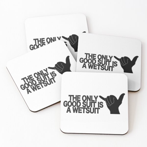 Item preview, Funny Wetsuit Sticker – Surfing Humor Quote “The Only Good Suit Is a Wetsuit” designed and sold by Snow N Surf Rider Society.