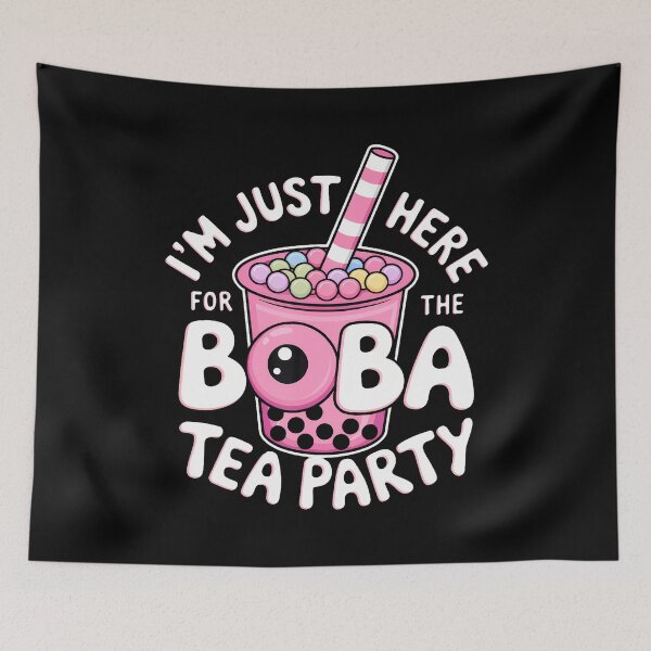 Item preview, Birthday Bubble Tea I'M Just Here For The Boba Tea Party designed and sold by elihletoriong.