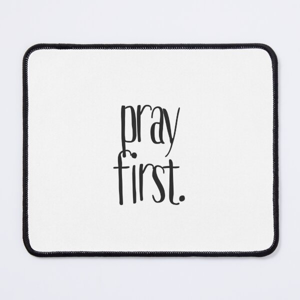 Item preview, pray first. designed and sold by FoundinHim.