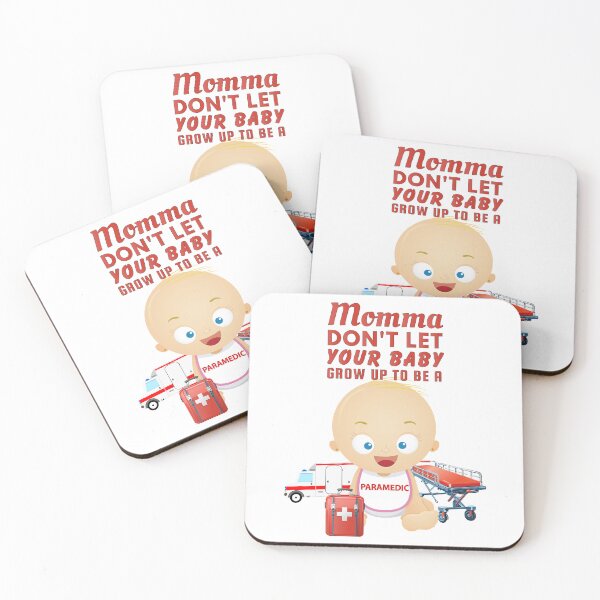 Item preview, Momma Don’t Let Your Baby Grow Up to Be a Paramedic – Funny EMS Gift designed and sold by SnarkSharks.
