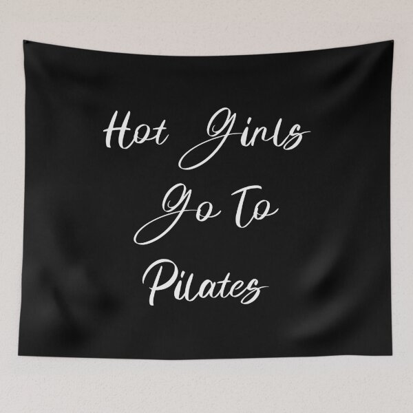 Item preview, Hot Girls Go To Pilates 67 Six Seven Quote Tee designed and sold by LashondaGreen89.