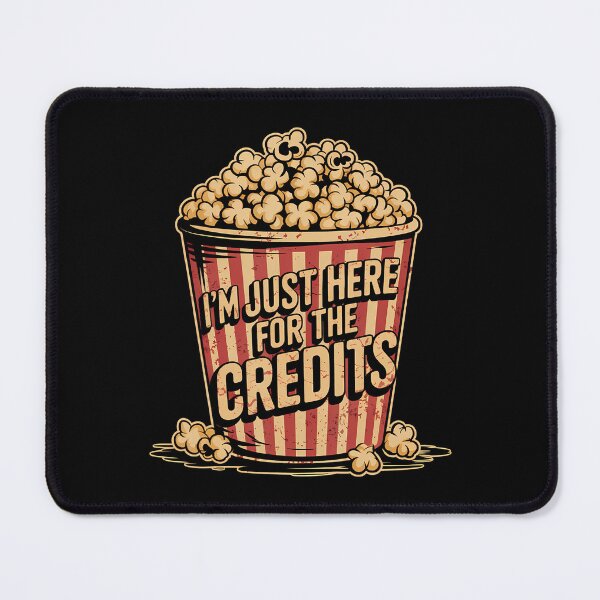 Item preview, I'M Just Here For The Credits Movie End Credits Quote designed and sold by elihletoriong.
