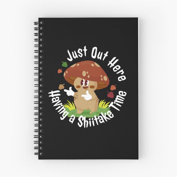 Item preview, Just Out Here Having a Shiitake Time – Funny Mushroom Pun T-Shirt designed and sold by UI Expert.