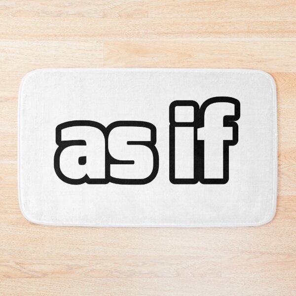 Item preview, as if, Outline Bold designed and sold by Memes N Lore .