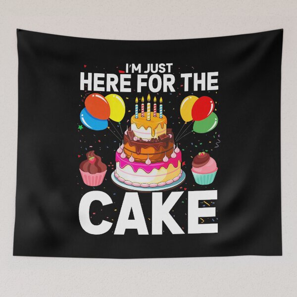 Item preview, I'M Just Here For The Cake Funny Here For The Cake designed and sold by elihletoriong.