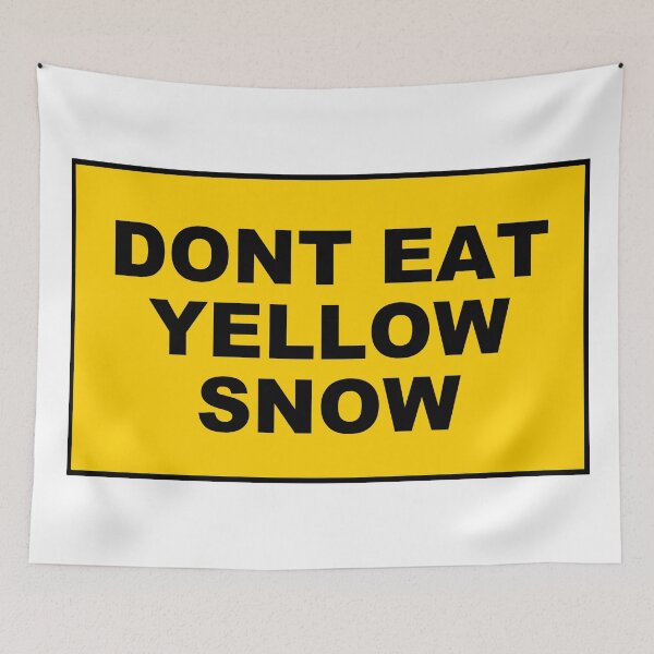Item preview, Funny Don’t Eat Yellow Snow Sticker – Classic Humor Quote Decal designed and sold by Snow N Surf Rider Society.