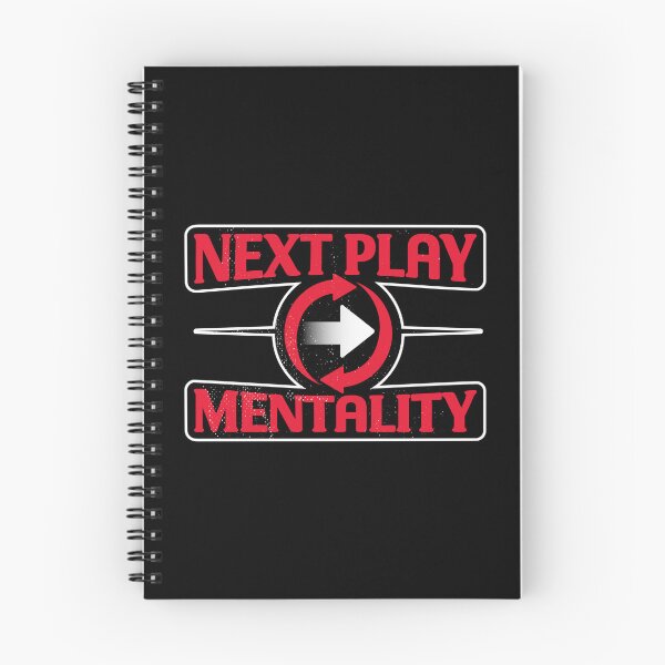 Item preview, Next Play Mentality Mindset Motivational Quote designed and sold by TKsTees.