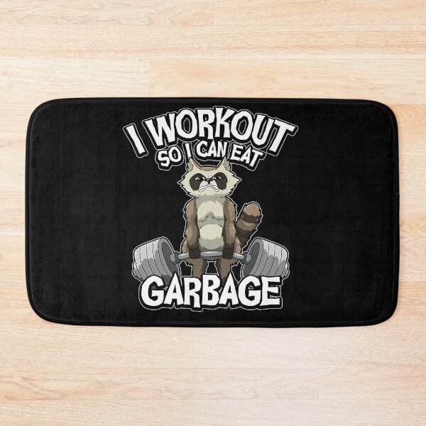 Item preview, I Workout So I Can Eat Garbage — Fitness Raccoon designed and sold by tivloutebl69.