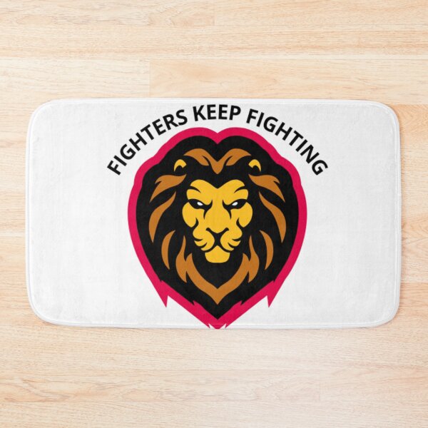 Item preview, "FIGHTERS KEEP FIGHTING" designed and sold by ArteVirtual28.