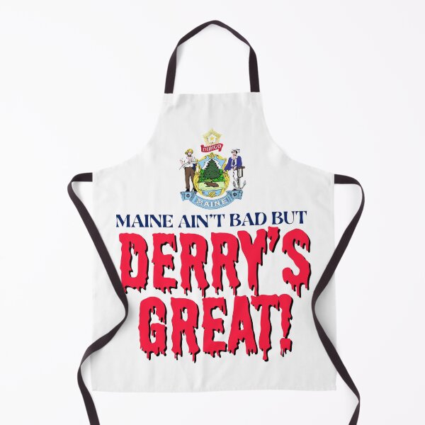 Item preview, MAINE AIN’T BAD BUT DERRY’S GREAT! designed and sold by DedsStudio.