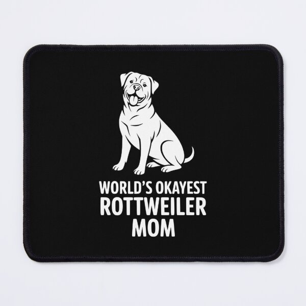 Item preview, World’s Okayest Rottweiler Mom designed and sold by theartfulaspie.