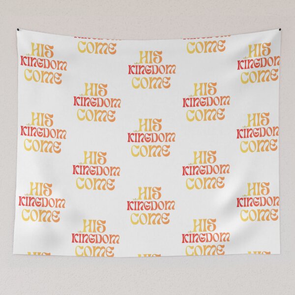 Item preview, His Kingdom Come, His Kingdom Comes designed and sold by diyozaartt.
