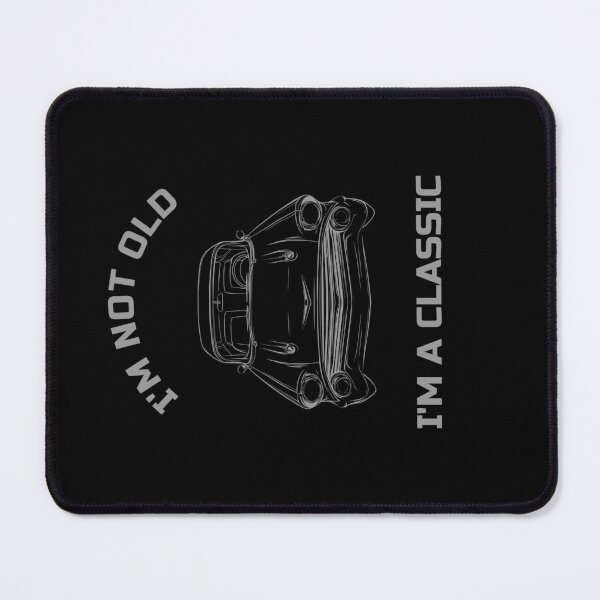 Item preview, "I'm Not Old, I'm a Classic - Vintage Car Design" designed and sold by WayOutWorks.
