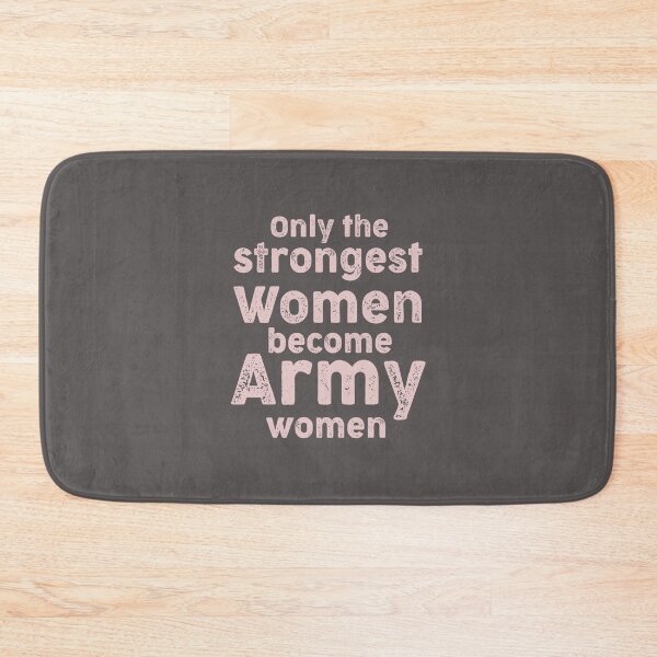Item preview, Only the strongest women become army women designed and sold by corbrand.
