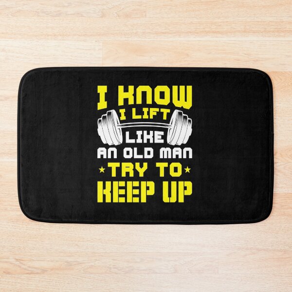 Item preview, I Lift Like an Old Man — Try to Keep Up designed and sold by tivloutebl69.