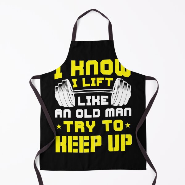 Item preview, I Lift Like an Old Man — Try to Keep Up designed and sold by tivloutebl69.