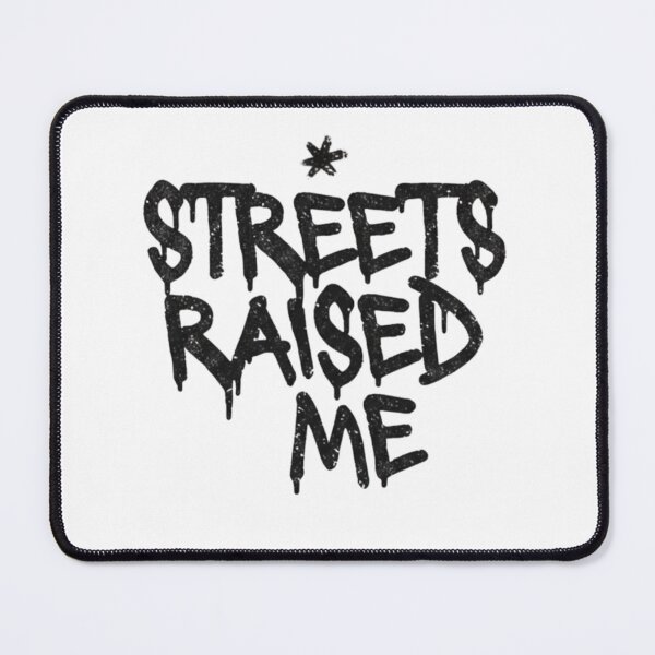 Item preview, Gritty Streetwear Typography Design: Streets Raised Me designed and sold by Merch08 .