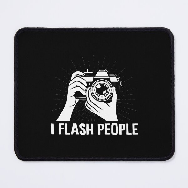 Item preview, I Flash People Funny Photography Dslr Snapshot Camera Lovers designed and sold by PaulaStokes2.