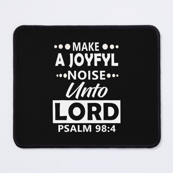 Item preview, Make A Joyful Noise Unto The Lord Psalm 984 Christian designed and sold by cordfried3h.