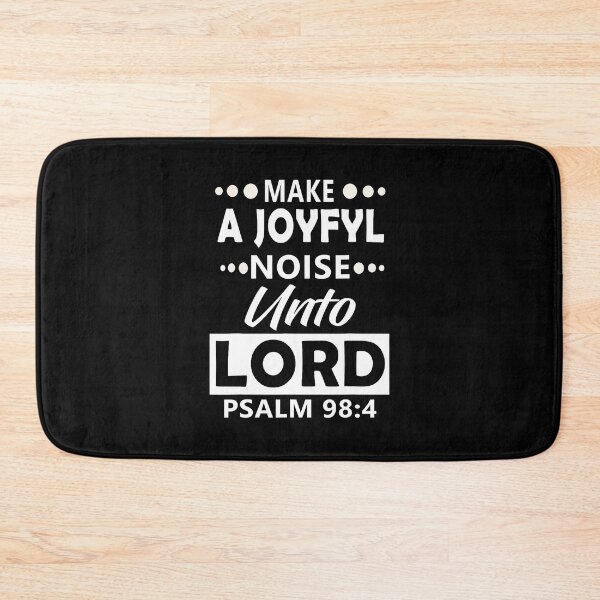 Item preview, Make A Joyful Noise Unto The Lord Psalm 984 Christian designed and sold by cordfried3h.