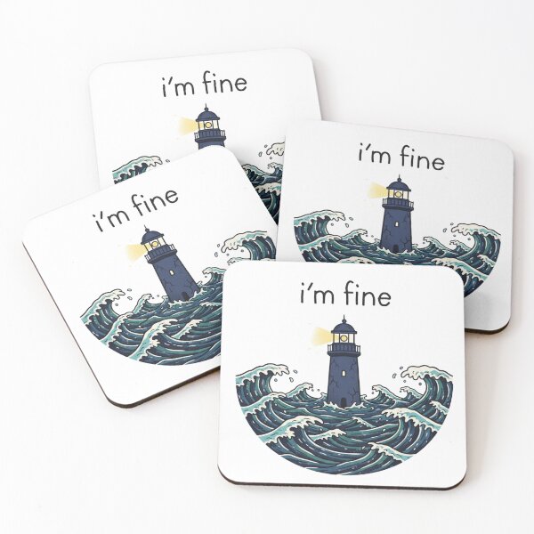 Item preview, i’m fine” Lighthouse in Chaos — Mental Health Design designed and sold by TakeAgood.