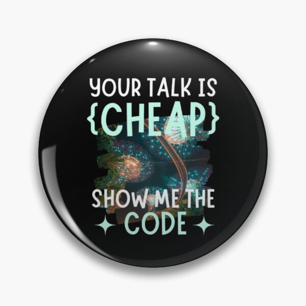 Item preview, Your Talk Is Cheap Show Me Your Code | T-Shirt | Bold Attitude Statement Tee designed and sold by chetan786.