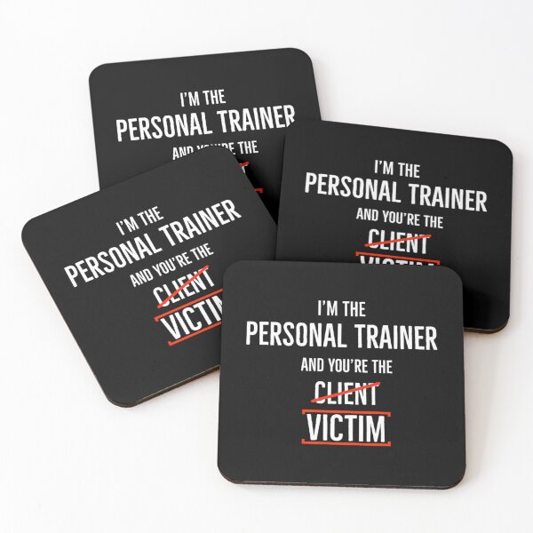 Item preview, I’m the Personal Trainer and You Are the Victim designed and sold by jxqehujcauo77.