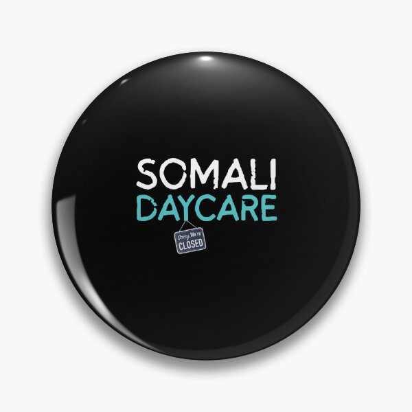 Item preview, Somali Daycare , Somali Childcare Fraud, Nick Shirley Daycare designed and sold by LeonelJohnson.