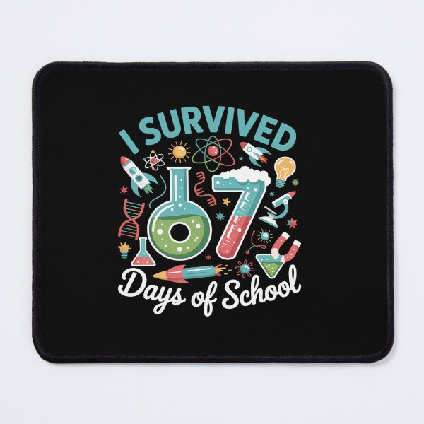 Item preview,  I Survived 67 Days of School Funny 6 7 STEM Teacher Student designed and sold by SIGORDESIGN.