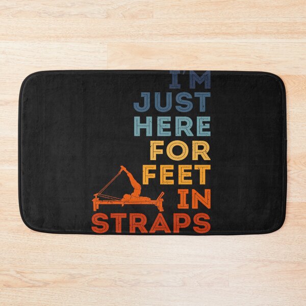 Item preview, I’m Just Here for Feet in Straps designed and sold by jxqehujcauo77.