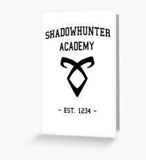 Welcome to Shadowhunter Academy Greeting Card