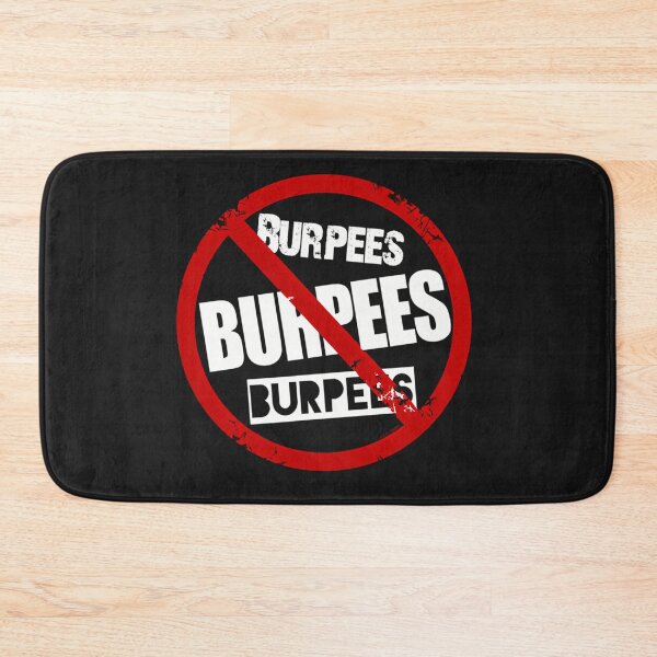 Item preview, No Burpees (Anti-Burpee Badge) designed and sold by jxqehujcauo77.
