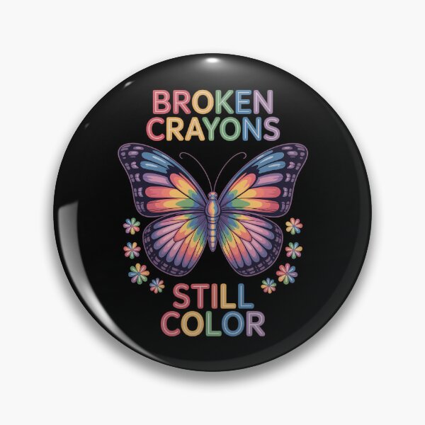 Item preview, Broken Crayons Still Color Mental Health Matters Awareness designed and sold by IdunayaStore.