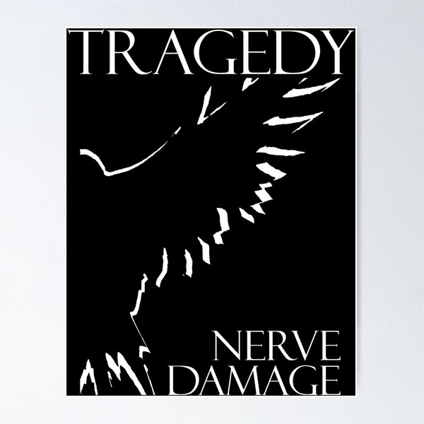 Item preview, TRAGEDY NERVE DAMAGE designed and sold by LeslyLynch.