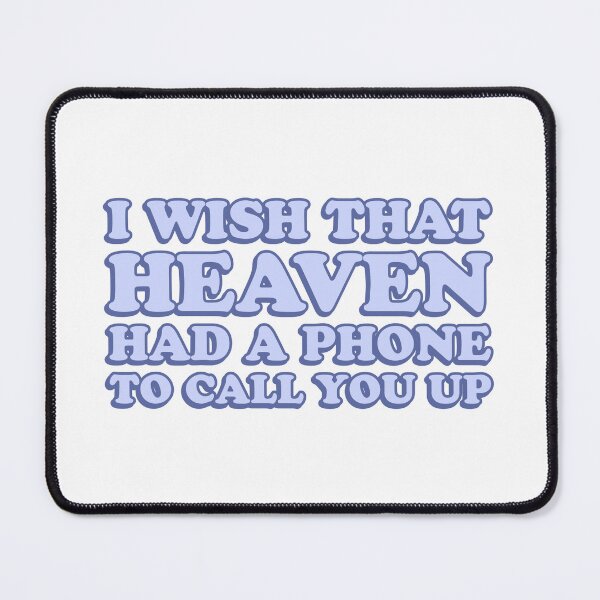 Item preview, Wish That Heaven Had A Phone, Release Them designed and sold by wordswithfonts.