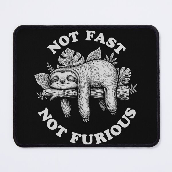 Item preview, Copy of Not Fast Not Furious - Funny Lazy Sloth designed and sold by Coldink.