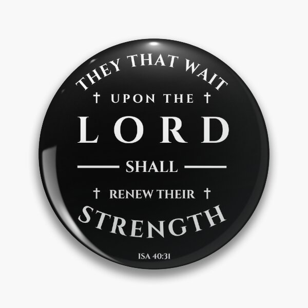 Item preview, Isaiah 40:31 Lord Renew Their Strength (KJV) designed and sold by Clothed in Scripture.
