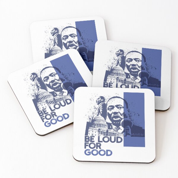 Item preview, Be Loud for Good – MLK Social Justice Activism Quote Art designed and sold by PixelGrafiks.