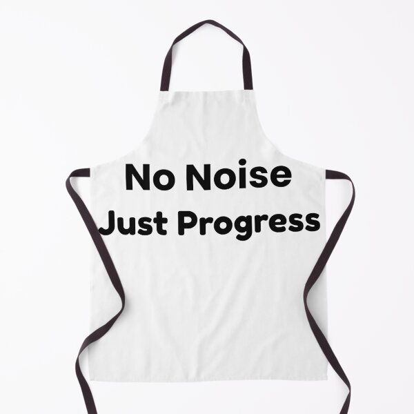 Item preview, No Noise, Just Progress — Minimal Quote Design designed and sold by RICHKIDSSTUDIO.