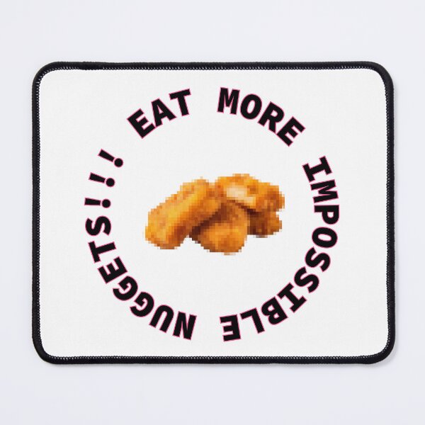 Item preview, eat more impossible chicken nuggets designed and sold by cadetgallery.