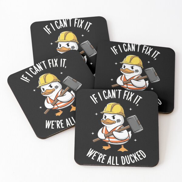 Item preview, Funny Construction Duck - "If I Can't Fix It, We're All Ducked" designed and sold by Yaydsign.