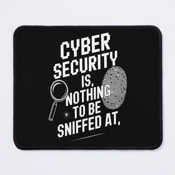 Item preview, Cyber Security Professional Expert Nothing To Be Sniffed At designed and sold by orlodrake.