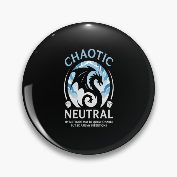 Item preview, Chaotic Neutral My Methods May Be Questionable designed and sold by Lucaseinar.