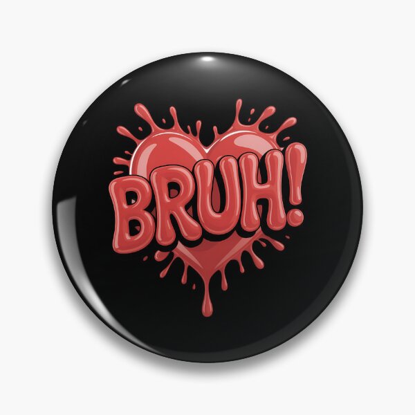 Item preview, Bruh Heart Valentines Day designed and sold by IdunayaStore.