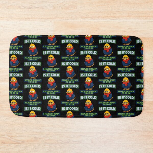 Item preview, Is It Cold Because Im Ready To Go In Duck Design designed and sold by TeeTimeTreasure.