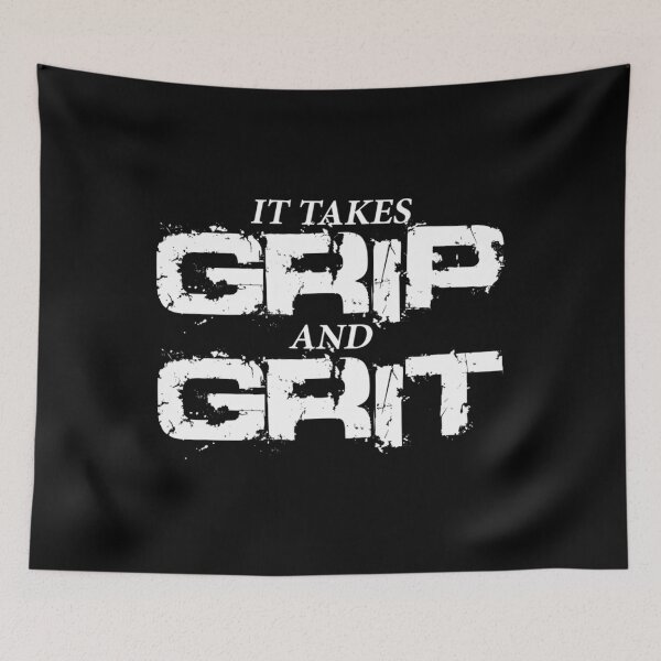 Item preview, It Takes Grip and Grit designed and sold by iekaymoung37.