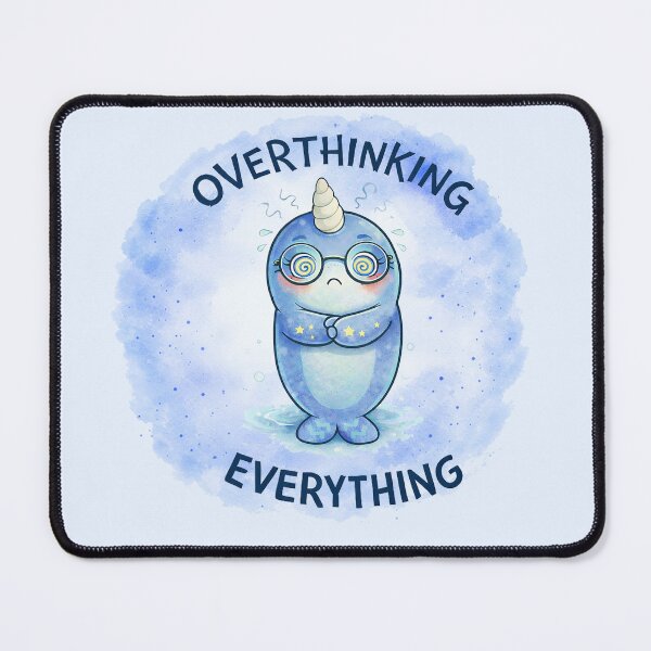 Item preview, Anxie-tee Narwhal™ OverThinking Everything designed and sold by Wondergirl Wanderings.